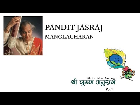 Pandit Jasraj - Manglacharan