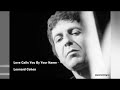 Love Calls You By Your Name - Leonard Cohen