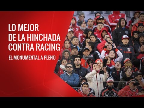 "Lo mejor de la hinchada contra Racing" Barra: Los Borrachos del Tablón • Club: River Plate