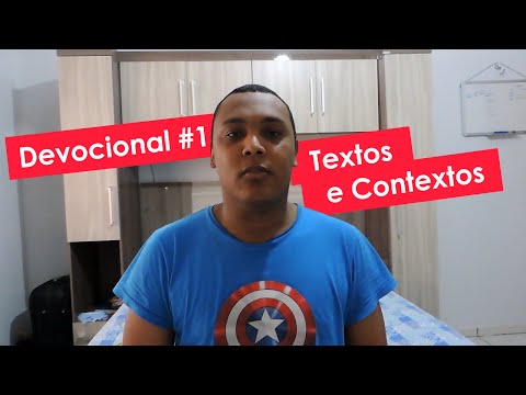 Devocional #1 - Textos e Contextos
