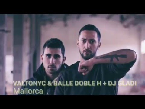 Valtonyc & Balle Doble H + Dj Gladi