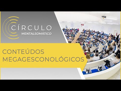 Círculo Mentalsomático 415 - Conteúdos Megagesconológicos