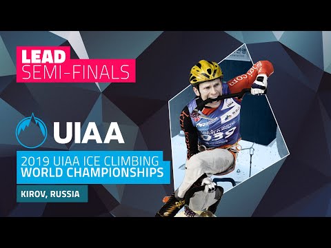 Kirov, Russia l Lead semi-finals l 2019 UIAA Ice Climbing World Championships