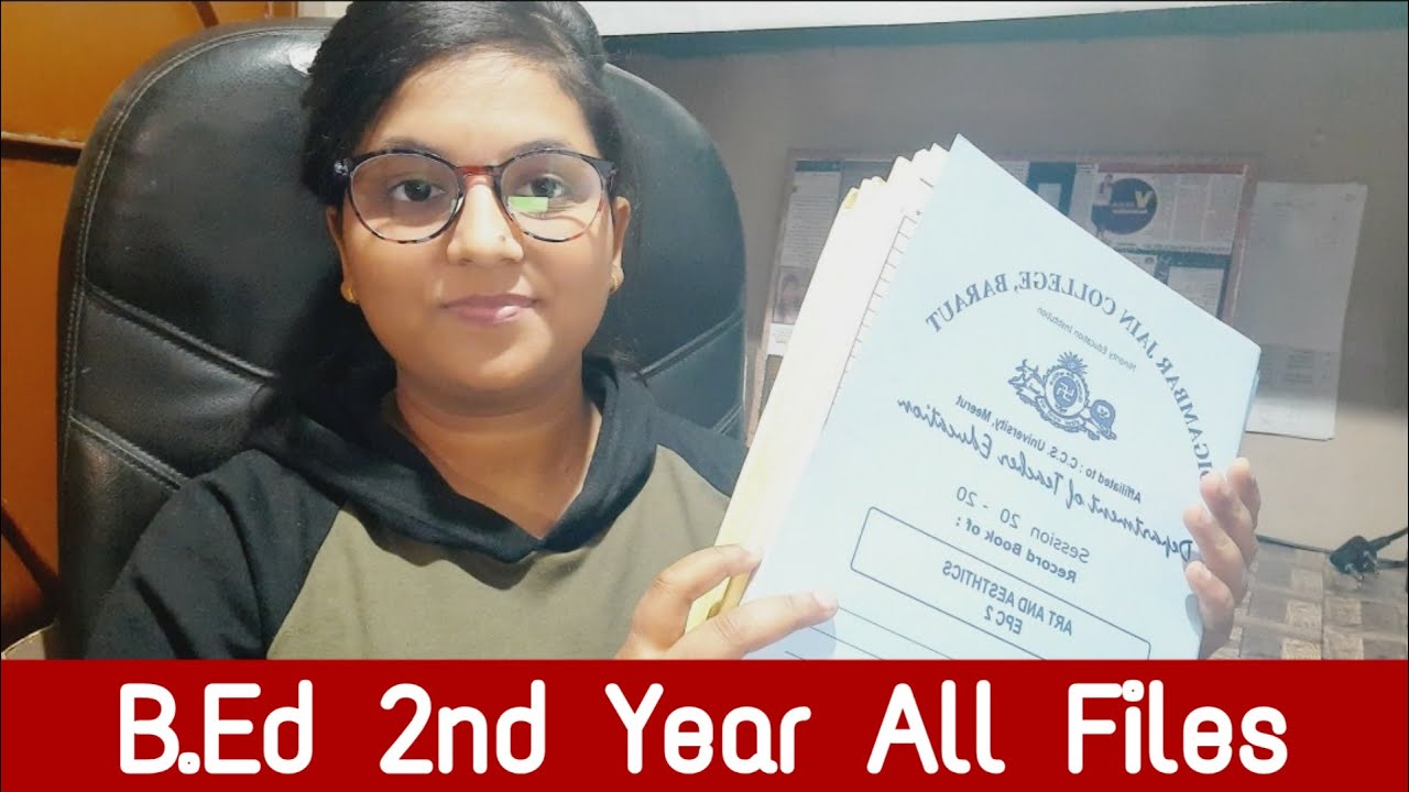 B.Ed 2nd year All Files with sample Pdf