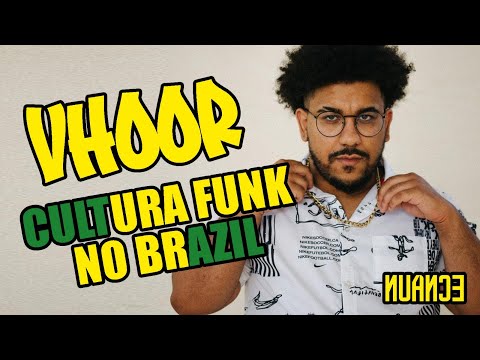 VHOOR - Baile Funk Consciente | nuance #129