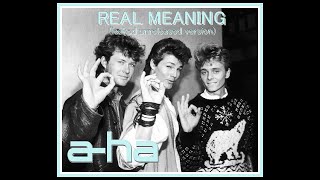 a-ha - Real Meaning ( leaked unreleased version)