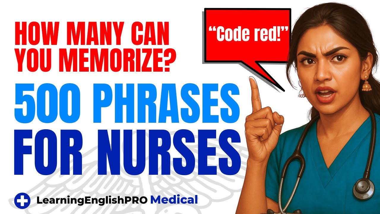 Fluent Medical English for Nurses: Communicate with Confidence