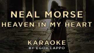Neal Morse - Heaven in My Heart • KARAOKE