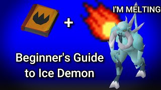 Beginner's Guide to Ice Demon | How to Ice Demon | Old School RuneScape | OSRS
