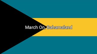 Anthem of The Bahamas (ENGLISH LYRICS)