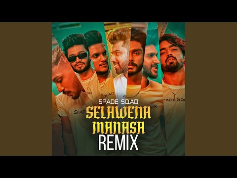 Selawena Manasa (Remix)