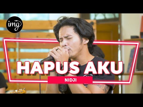 HAPUS AKU - NIDJI (LIVE PERFORM)
