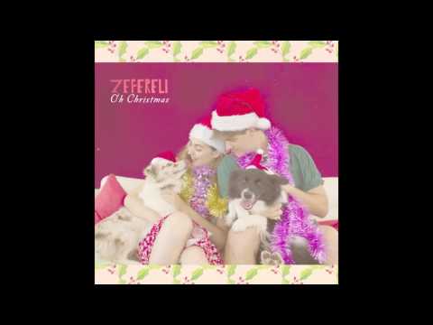 Zefereli - Oh Christmas