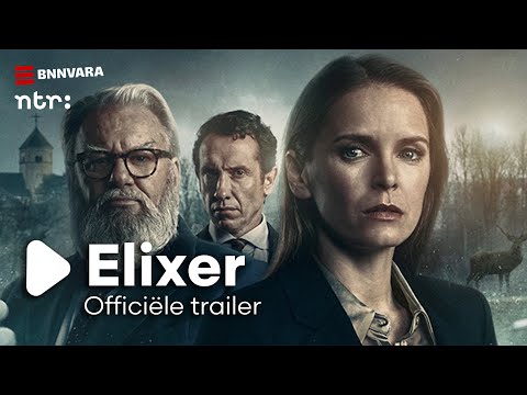 ELIXER - officiële trailer | NTR / BNNVARA | NPO Start
