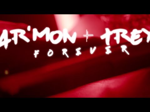 Ar'mon & Trey - Forever (Official Lyric Video)