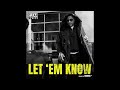 T.I. - LET 'EM KNOW (Clean)