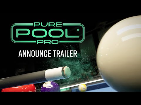 Pure Pool Pro – Official Announce Trailer | 8K NATIVE Cue Sports Sim | Wishlist Now!