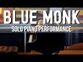 Blue Monk - Jazz Piano Performance from Peter Martin