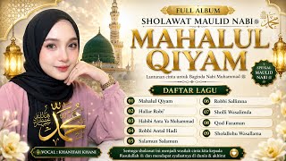 Download lagu ALBUM SHOLAWAT SPESIAL MAULID NABI 2026| MAHALUL QIYAM - KHANIFAH KHANI mp3 Download lagu ALBUM SHOLAWAT SPESIAL MAULID NABI 2026| MAHALUL QIYAM - KHANIFAH KHANI mp3