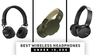 Best Wireless Headphones Under 10000 in INDIA (2020 Buyer's Guide)