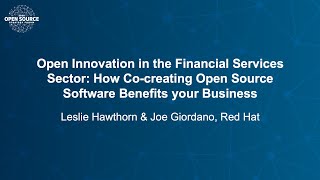 Open Innovation in Financial Services: How Co-creating Open Source Software Benefits your Business