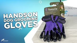 Review: HandsOn Pet Grooming Gloves