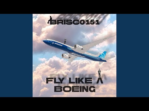 FLY LIKE A BOEING