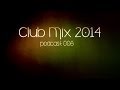 Club mix 2014 | Progressive & Electro House ...