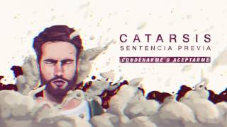 SENTENCIA PREVIA - Catarsis (Full Álbum)