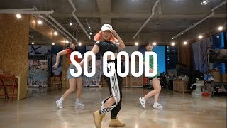Zara Larsson - So Good [GOLDHOUSE Remix] | Sun-A Choreography | ONE LOVE DANCE STUDIO