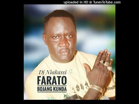 DJ NIAKASSI - FARATO BOJANG KUNDA (Official Audio)