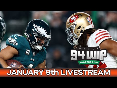 94WIP LIVE: Eagles/49ers NFL Wildcard Preview