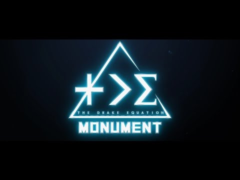 The Drake Equation - Monument (OFFICIAL LYRIC VIDEO)
