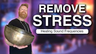 Remove Stress With This Simple Sound Bath | Nervous System Healing Frequencies