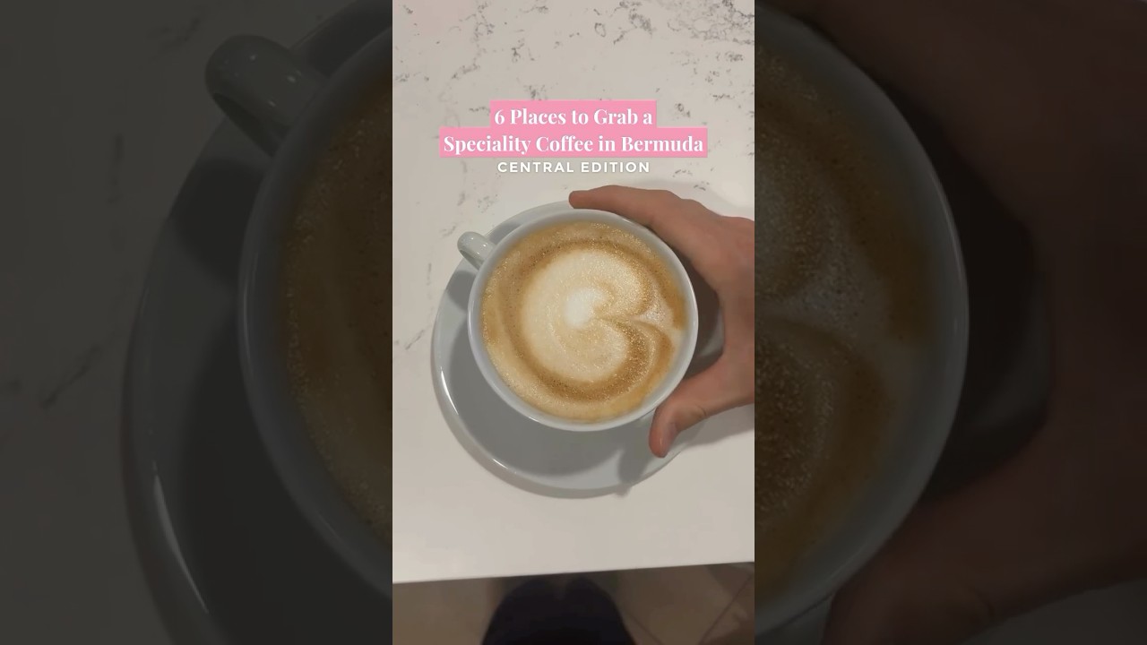 Top Coffee Shops in Central Bermuda | Go To Bermuda