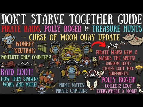 Pirate Raids, Polly Roger & Treasure Hunts - Curse of Moon Quay Update - Don't Starve Together