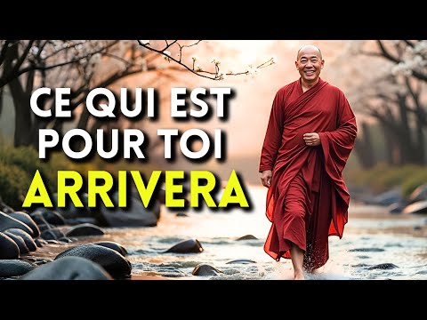 Ce qui est à toi viendra : la sagesse bouddhiste du lâcher-prise