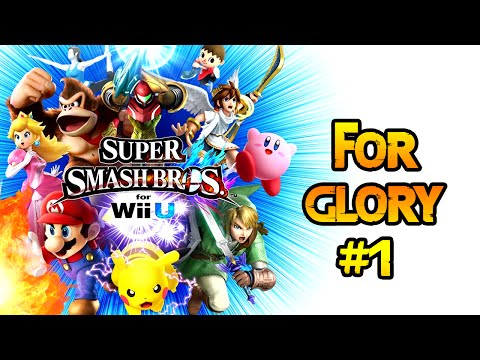 Super Smash Bros. Wii U - For Glory #1