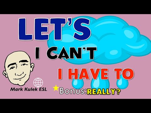 Lassen Sie uns, ich kann nicht, ich muss + wirklich? | Englisch lernen - Mark Kulek ESL
