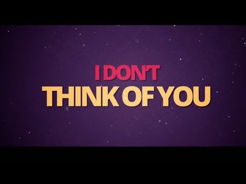 I Don't Think Of You - Kamber Cain {OFFICIAL LYRIC VIDEO}