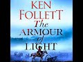 Armour of Light by Ken Follett | Full Audiobook