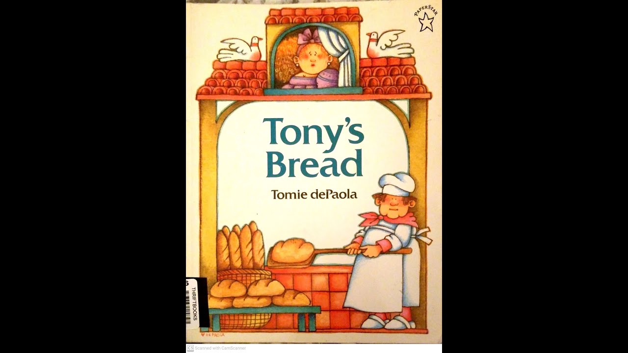 Read Aloud- Tony's Bread by Tomie DePaola