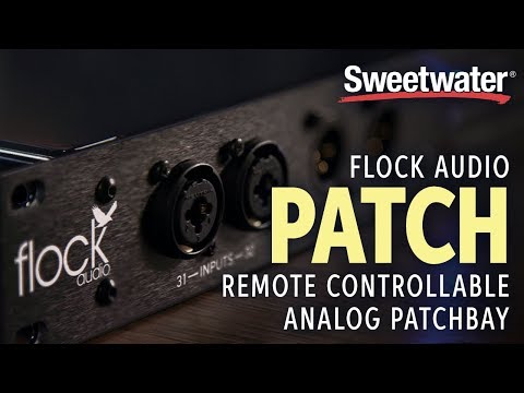 Flock Audio Patch — Digitally-controlled Analog Patchbay Overview