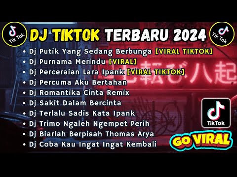 DJ TIKTOK TERBARU 2024 SLOW FULL BASS || DJ PUTIK YANG SEDANG BERBUNGA | DJ PURNAMA MERINDU