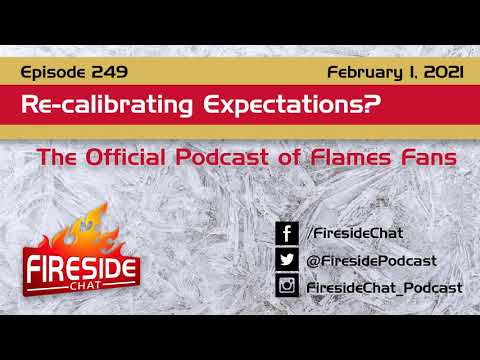 Fireside Chat Episode 249: Re-calibrating Expectations?