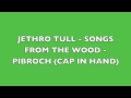 Jethro Tull - Songs From The Wood - Pibroch (Cap ...