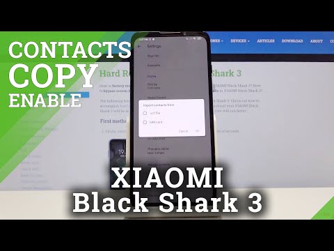How to Copy Contacts in XIAOMI Black Shark 3 – Relocate Contacts Data
