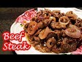 BEEF STEAK | BISTEK | BISTEK TAGALOG!!!