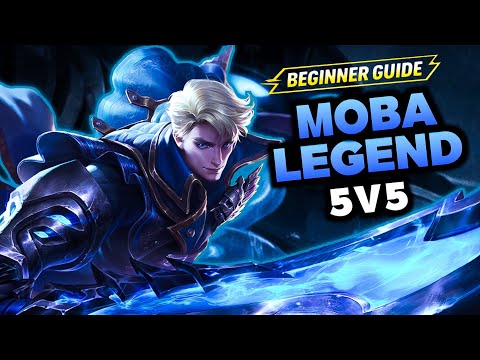 CRUSH YOUR ENEMIES IN MOBA LEGENDS 5V5: ULTIMATE BEGINNER'S GUIDE 2026 🔥