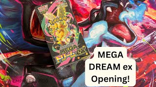 Mega Dream ex Opening!